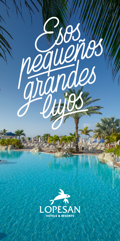  Esos pequeños grandes lujos en Lopesan Hotels & Resorts 